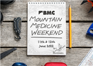 BMC/BMMS Mountain Medicine Weekend