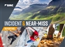 Incident and Near Miss reporting system update: July 2019