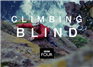 Multi-award winning Climbing Blind on BBC4 this Wednesday